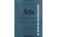 Abbildung von: Die Akten der Nationalgalerie - Staatliche Museen Preußischer Kulturbesitz