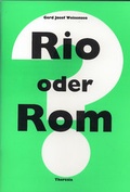Cover: Rio oder Rom? - Theresia