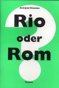Enlarge image Cover: Rio oder Rom? - Theresia