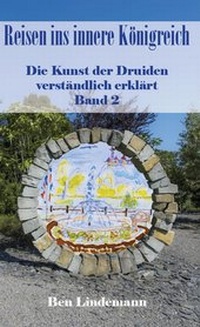 Abbildung von: Reisen ins innere Königreich - Druidenwissen