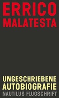 Cover: Ungeschriebene Autobiografie - Edition Nautilus