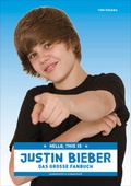 Cover: Hello, this is Justin Bieber - Schwarzkopf & Schwarzkopf