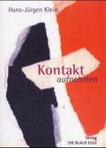 Cover: Kontakt aufnehmen - Die Blaue Eule