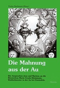 Cover: Die Mahnung aus der Au - Theresia