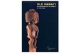 Cover: Old Hawai&acute;i - Staatliche Museen Preu&szlig;ischer Kulturbesitz