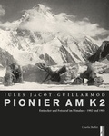 Cover: Pionier am K2 - Jules Jacot-Guillarmod - AS Verlag