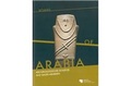 Cover: Roads of Arabia - Staatliche Museen Preu&szlig;ischer Kulturbesitz