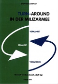 Cover: Turn-Around in der Milizarmee - Thesis