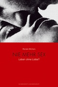 Cover: Nie mehr Sex - Schwarzkopf & Schwarzkopf