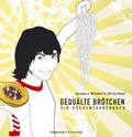 Cover: Gequ&auml;lte Br&ouml;tchen - Schwarzkopf & Schwarzkopf