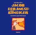 Cover: Jacob der Angstb&auml;ndiger - iskopress