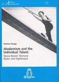 Cover: "Modernism and the Individual Talent": Djuna Barnes' Romane Ryder und Nightwood - Die Blaue Eule