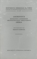 Cover: Laurentius monachus Casinensis, archiepiscopus Amalfitanus, Opera - Monumenta Germaniae Historica