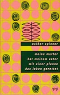 Cover: meine mutter hat meinem vater mit einer pfanne das leben gerettet - eFeF