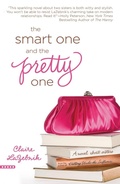 Cover: The Smart One and the Pretty One - Grand Central Publishing