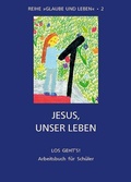 Cover: Glaube und Leben / Band 2/2: Jesus, unser Leben - Ehe Familie Buch