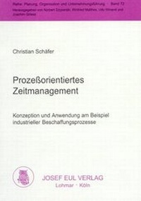 Abbildung von: Prozessorientiertes Zeitmanagement - Josef Eul Verlag