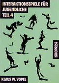 Cover: Interaktionsspiele f&uuml;r Jugendliche Teil 4 - iskopress