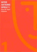 Cover: Interaktionsspiele Band 1 - iskopress