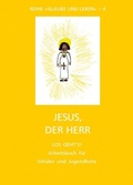 Cover: Glaube und Leben / Band 4/2: Jesus, der Herr - Ehe Familie Buch