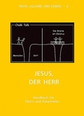 Cover: Glaube und Leben / Band 4/3: Jesus, der Herr - Ehe Familie Buch