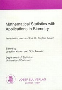 Enlarge image Cover: Mathematical Statistics with Applications in Biometry - Josef Eul Verlag