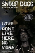 Cover: Snoop Dogg - Love Don't Live Here No More - Schwarzkopf & Schwarzkopf