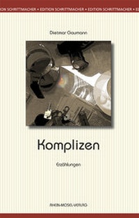 Enlarge image Cover: Komplizen - Rhein-Mosel-Verlag