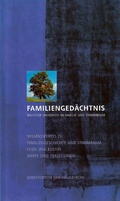 Cover: Familienged&auml;chtnis - Ehe Familie Buch