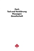 Cover: Tod und Verkl&auml;rung - Passagen