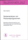 Cover: Nutzenanalyse von Personalprogrammen - Josef Eul Verlag