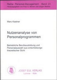 Enlarge image Cover: Nutzenanalyse von Personalprogrammen - Josef Eul Verlag