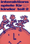 Cover: Interaktionsspiele f&uuml;r Kinder Teil 2 - iskopress