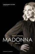 Cover: Meine Schwester Madonna und ich - Schwarzkopf & Schwarzkopf