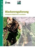 Cover: Blackenregulierung - Forschungsinstitut f&uuml;r biologischen Landbau FIBL