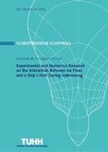 Cover: Experimental and Numerical Research on the Interaction between Ice Floes and a Ship's Hull during Icebreaking - Technische Uni Hamburg Arbeitsber. Schiffbau
