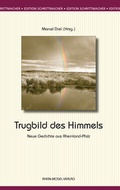 Cover: Trugbild des Himmels - Rhein-Mosel-Verlag