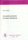 Cover: Umweltorientierte Investor-Relations - Josef Eul Verlag
