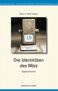 Cover: Identit&auml;ten des M&auml;rz - Rhein-Mosel-Verlag