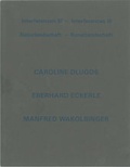 Cover: Interferenzen III - Naturlandschaft - Kunstlandschaft. Dt. /Engl. / Interferenzen III. Naturlandschaft - Kunstlandschaft - Museum Moderner Kunst Stiftung Ludwig