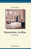 Cover: Dazwischen. Im Blau - Rhein-Mosel-Verlag