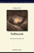 Cover: Todfreunde - Rhein-Mosel-Verlag
