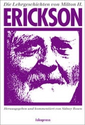 Cover: Die Lehrgeschichten von Milton H. Erickson - iskopress
