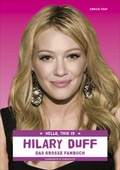 Cover: Hello, this is Hilary Duff - Schwarzkopf & Schwarzkopf