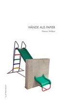 Cover: W&auml;nde aus Papier - Luftschacht