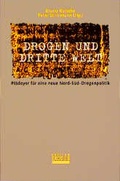 Cover: Drogen und Dritte Welt - Edition Exodus