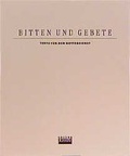 Cover: Bitten und Gebete - Edition Exodus