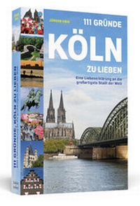 Abbildung von: 111 Gründe, Köln zu lieben - Schwarzkopf & Schwarzkopf