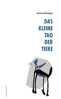 Cover: Das kleine Tao der Tiere - Luftschacht