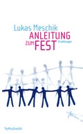 Cover: Anleitung zum Fest - Luftschacht